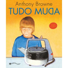 Tudo muda Tudo muda