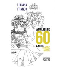 A mulher de 60 anos