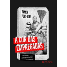 A cor das empregadas A cor das empregadas