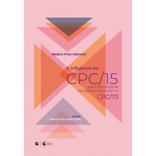 A influência do cpc/15 sobre estruturas de leis esparsas baseadas no cpc/73