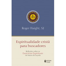 Espiritualidade cristã para buscadores