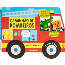 Passeio Animado - Um Livro com Abas: Caminhão de Bombeiros Passeio Animado - Um Livro com Abas: Caminhão de Bombeiros