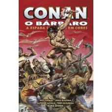 Conan, o barbaro : a espada selvagem em cores