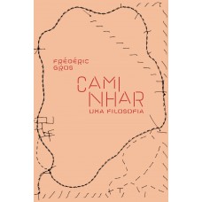Caminhar, uma filosofia Caminhar, uma filosofia