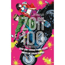 Zom 100 - Coisas para fazer antes de virar zumbi Vol. 01 Zom 100 - Coisas para fazer antes de virar zumbi Vol. 01