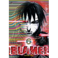Blame! - Vol. 06 Blame! - Vol. 06