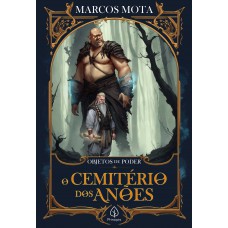 O cemitério dos anões - Livro 2 O cemitério dos anões - Livro 2
