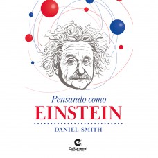 Pensando com Einstein
