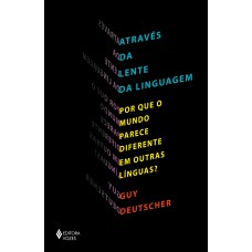 Através da lente da linguagem Através da lente da linguagem