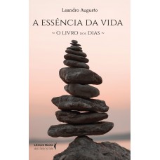A essência da vida A essência da vida