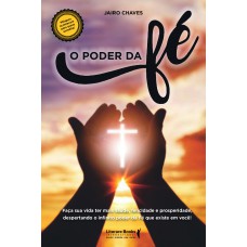 O poder da fé O poder da fé