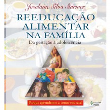 Reeducação alimentar na família