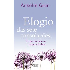 Elogio das sete consolações