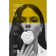 Camélias em mim