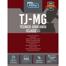 Técnico Judiciário - Tribunal de Justiça de Minas Gerais (Classe C) - TJ-MG Técnico Judiciário - Tribunal de Justiça de Minas Gerais (Classe C) - TJ-MG