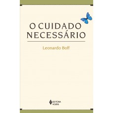 O cuidado necessário O cuidado necessário
