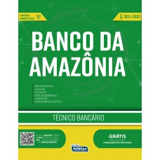 Técnico Bancário - Banco da Amazônia Técnico Bancário - Banco da Amazônia