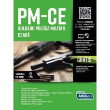 Polícia Militar do estado do Ceará - Soldado - PM CE Polícia Militar do estado do Ceará - Soldado - PM CE