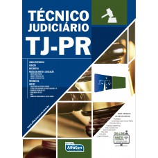 TJ-PR - Técnico judiciário - Tribunal de justiça do Paraná TJ-PR - Técnico judiciário - Tribunal de justiça do Paraná