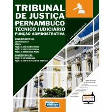 TJ-PE Tribunal de justiça de Pernambuco - Técnico judiciário - Função administrativa TJ-PE Tribunal de justiça de Pernambuco - Técnico judiciário - Função administrativa