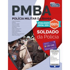 Soldado da Polícia Militar da Bahia - PM BA - Edital 2109 Soldado da Polícia Militar da Bahia - PM BA - Edital 2109