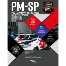 Soldado PM SP de 2ª Classe do Quadro de Praças de Polícia Militar (QPPM) - 2021 Soldado PM SP de 2ª Classe do Quadro de Praças de Polícia Militar (QPPM) - 2021