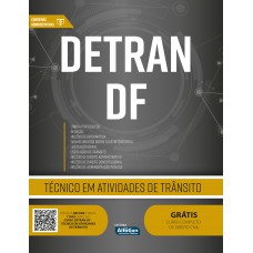 Técnico em Atividades de Trânsito DETRAN DF Técnico em Atividades de Trânsito DETRAN DF