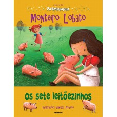 Os sete leitõezinhos Os sete leitõezinhos