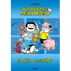 Almanaque Maluquinho – Bocão e os bichos Almanaque Maluquinho – Bocão e os bichos