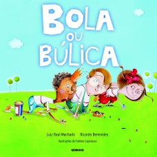 Bola ou búlica Bola ou búlica