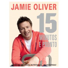 15 minutos e pronto