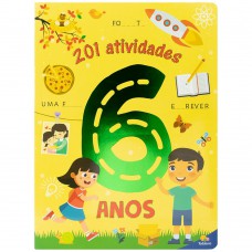 201 Atividades: 6 ANOS 201 Atividades: 6 ANOS