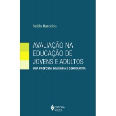 Avaliação na educação de jovens e adultos