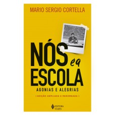 Nós e a escola Nós e a escola