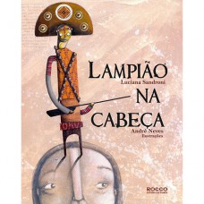 Lampião na cabeça Lampião na cabeça