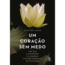 Um coração sem medo Um coração sem medo