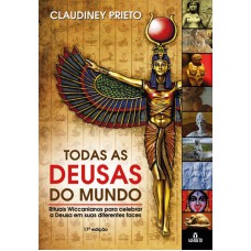 Todas as deusas do mundo Todas as deusas do mundo