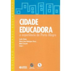 Cidade educadora Cidade educadora