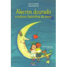 Alecrim dourado e outros cheirinhos de amor (capa dura)