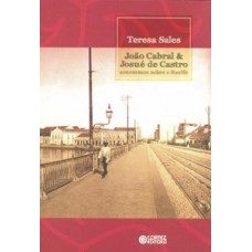 João cabral & josué de castro conversam sobre o Recife