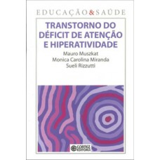 Transtorno do déficit de atenção e hiperatividade