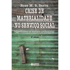Crise de materialidade no serviço social