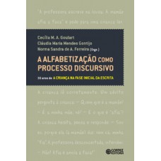 A alfabetização como processo discursivo