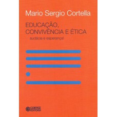 Educação, convivência e ética