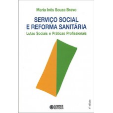 Serviço social e reforma sanitária
