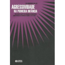 Agressividade na primeira infância