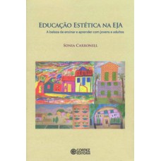 Educação estética na EJA Educação estética na EJA