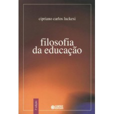 Filosofia da educação Filosofia da educação