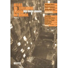 Atlas da exclusão social no Brasil Atlas da exclusão social no Brasil