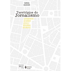 Territórios do jornalismo Territórios do jornalismo